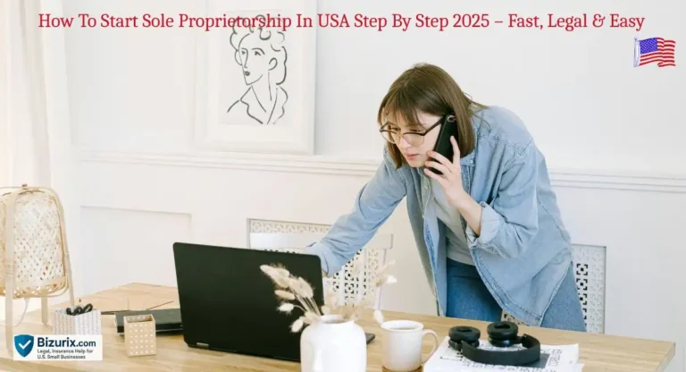 How To Start Sole Proprietorship In USA Step By Step 2025 — Entrepreneur registering a new business in the U.S. with paperwork, laptop, and ID documents.